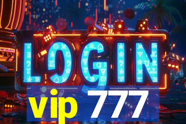 vip 777
